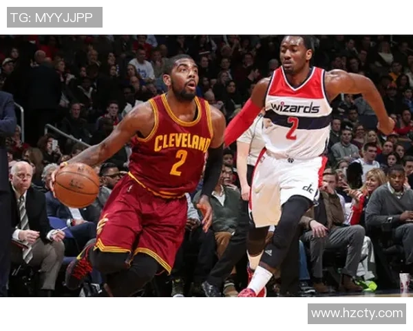 骑士与奇才激战再续精彩对决分析与赛后点评